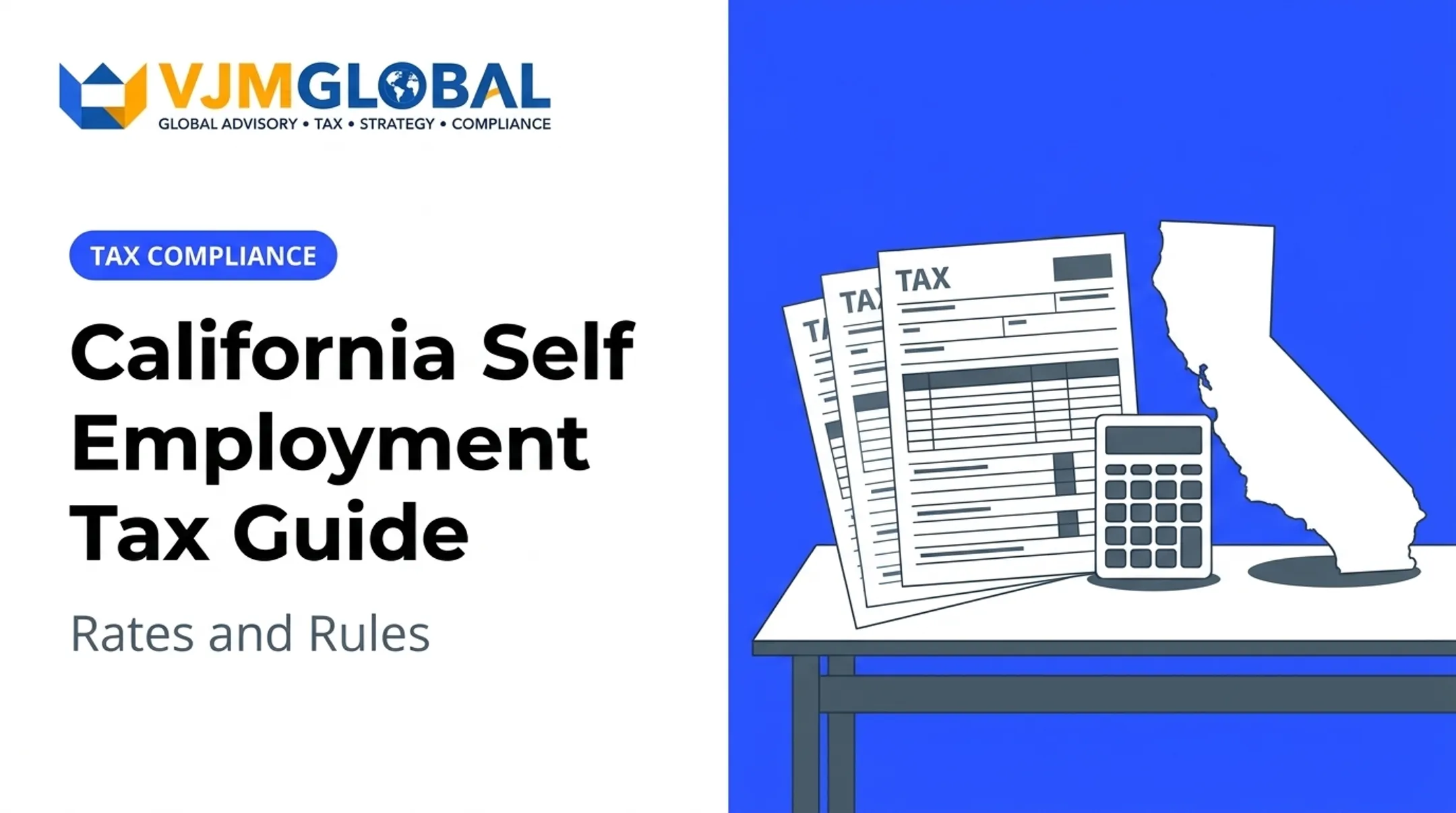 California Self Employment Tax Guide: Rates and Rules