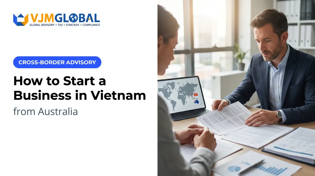 How to Start a Business in Vietnam from Australia