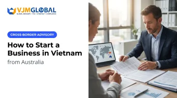 How to Start a Business in Vietnam from Australia