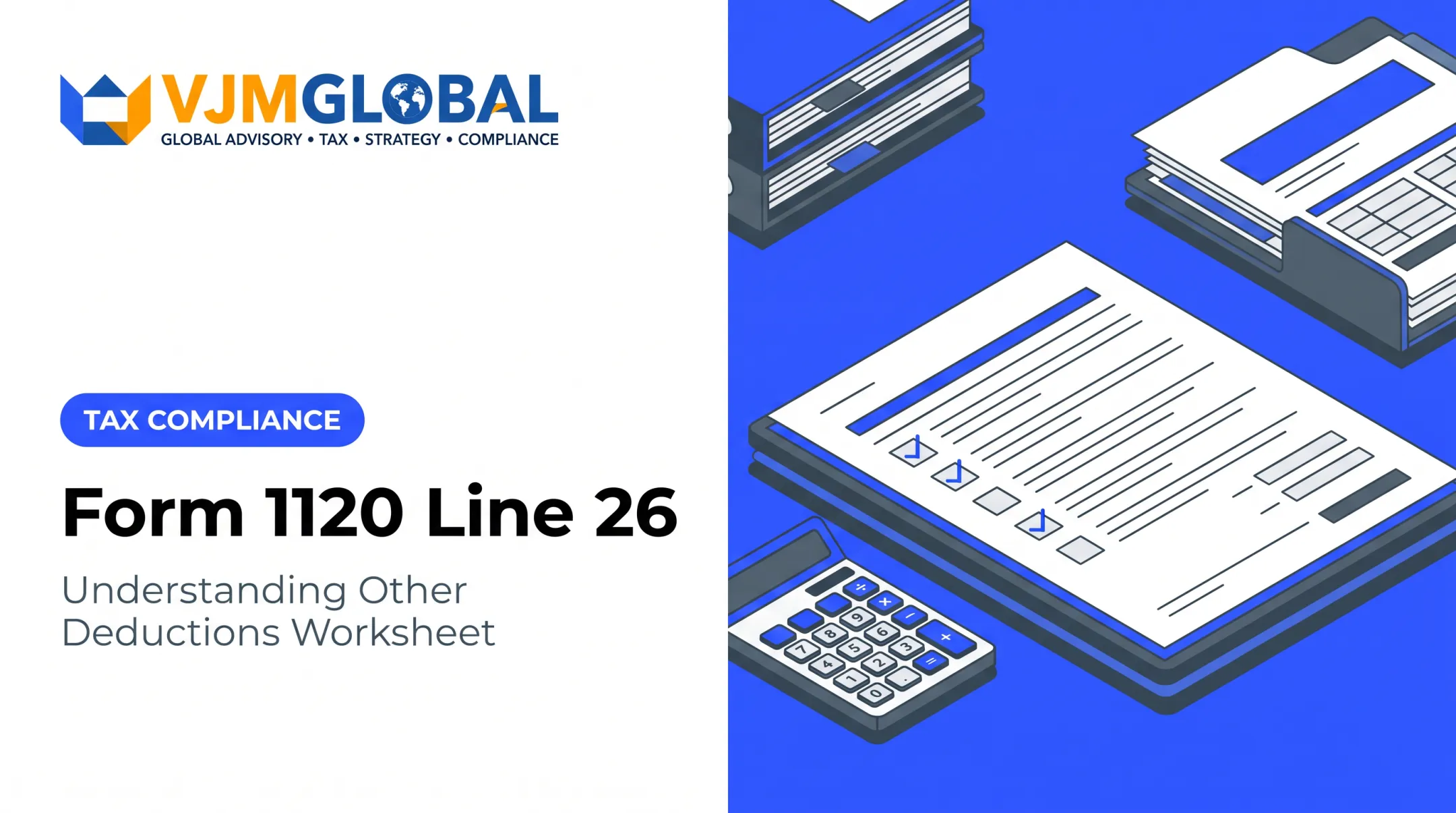 Form 1120 Line 26: Understanding Other Deductions Worksheet