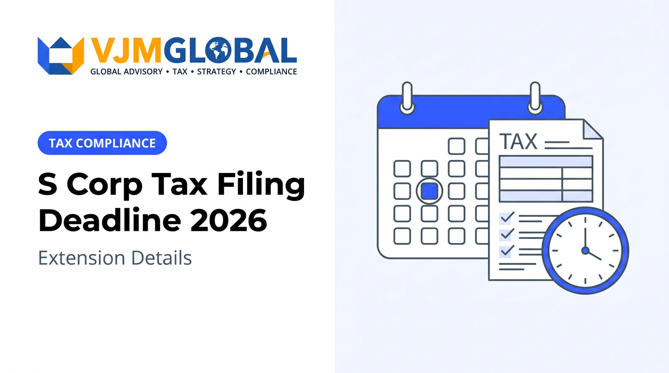 S Corp Tax Filing Deadline 2026: Extension Details