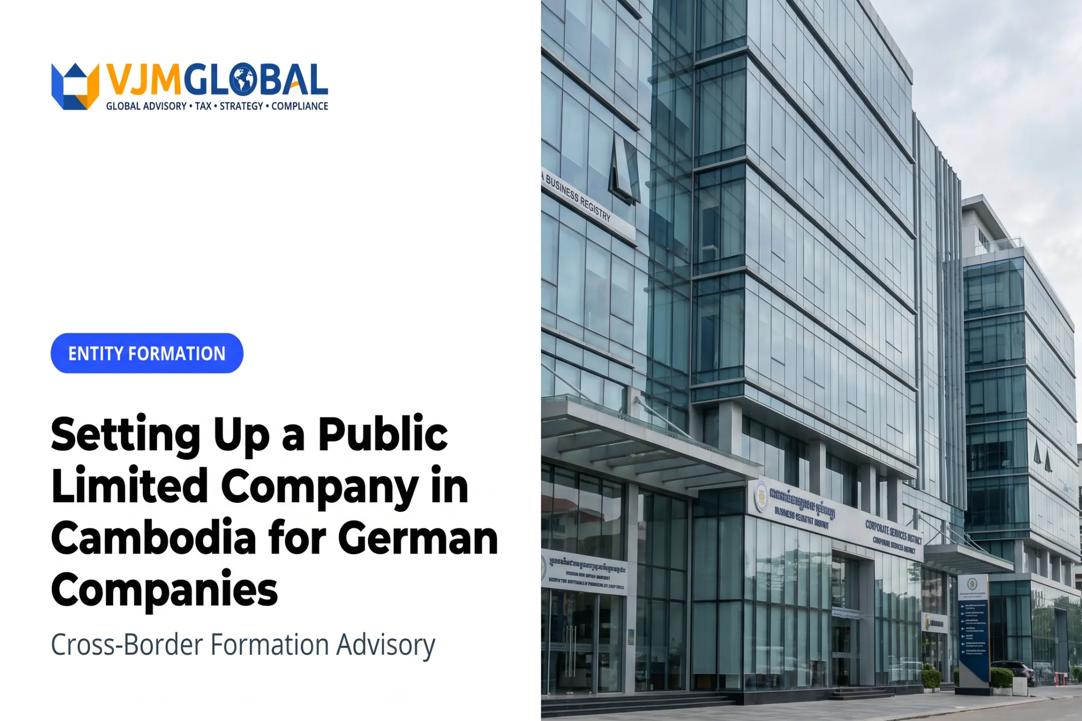 Setting Up a Public Limited Company in Cambodia for German Companies
