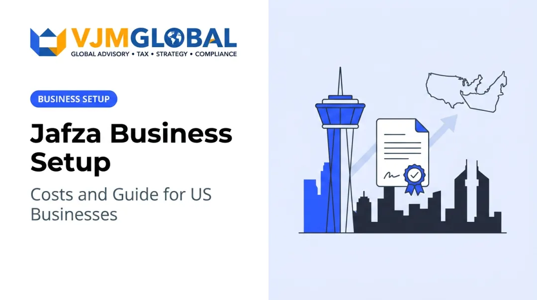 Jafza Business Setup: Costs and Guide for US Businesses