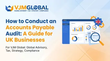 How to Conduct an Accounts Payable Audit: A Guide for UK Businesses