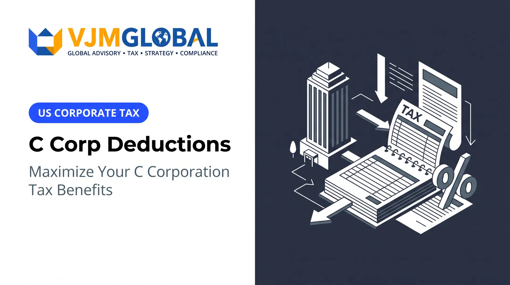 C Corp Deductions: Maximize Your C Corporation Tax Benefits