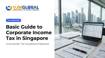 Basic Guide to Corporate Income Tax in Singapore