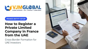 How to Register a Private Limited Company in France from the UAE