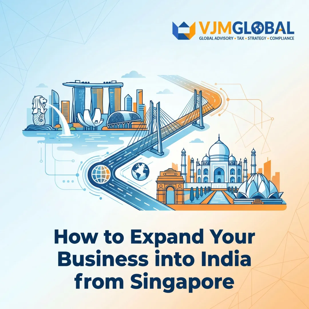 How to Expand Your Business into India from Singapore
