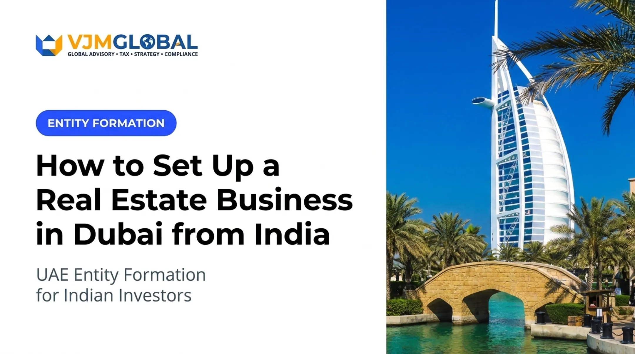 How to Set Up a Real Estate Business in Dubai from India