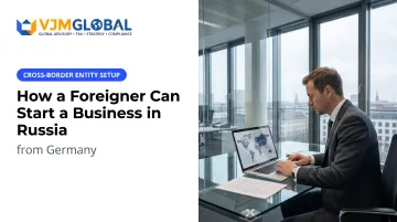 How a Foreigner Can Start a Business in Russia from Germany