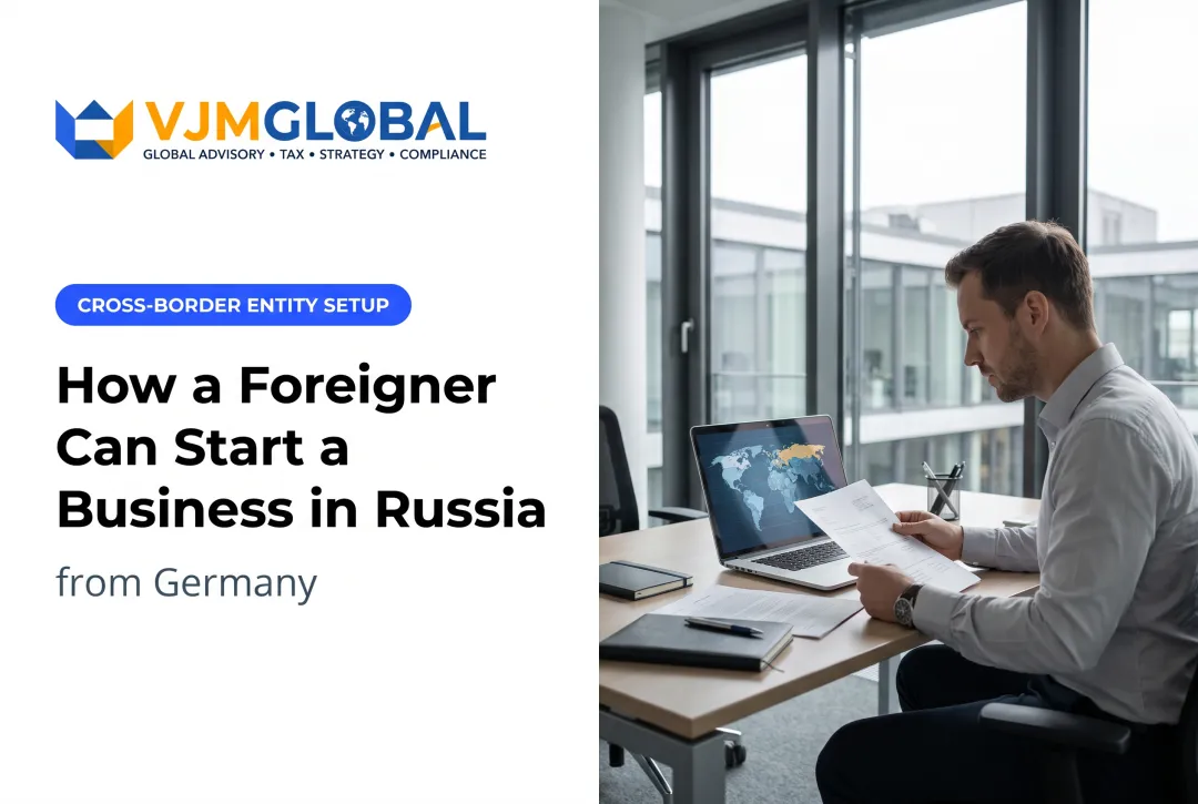 How a Foreigner Can Start a Business in Russia from Germany