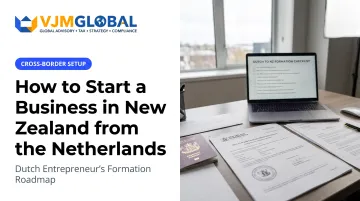 How to Start a Business in New Zealand from the Netherlands