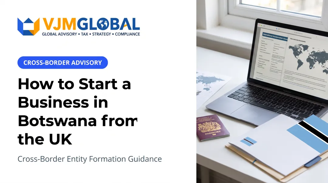 How to Start a Business in Botswana from the UK