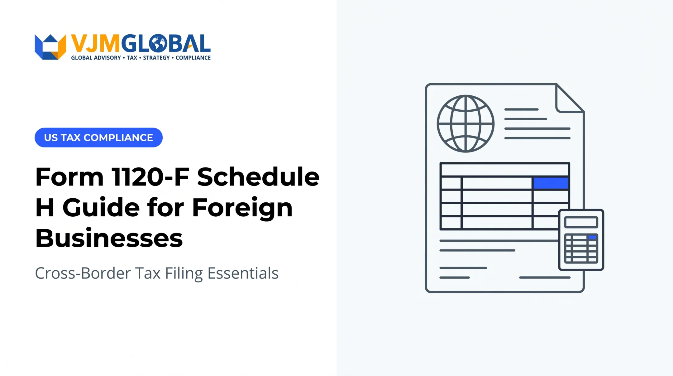 Form 1120-F Schedule H Guide for Foreign Businesses