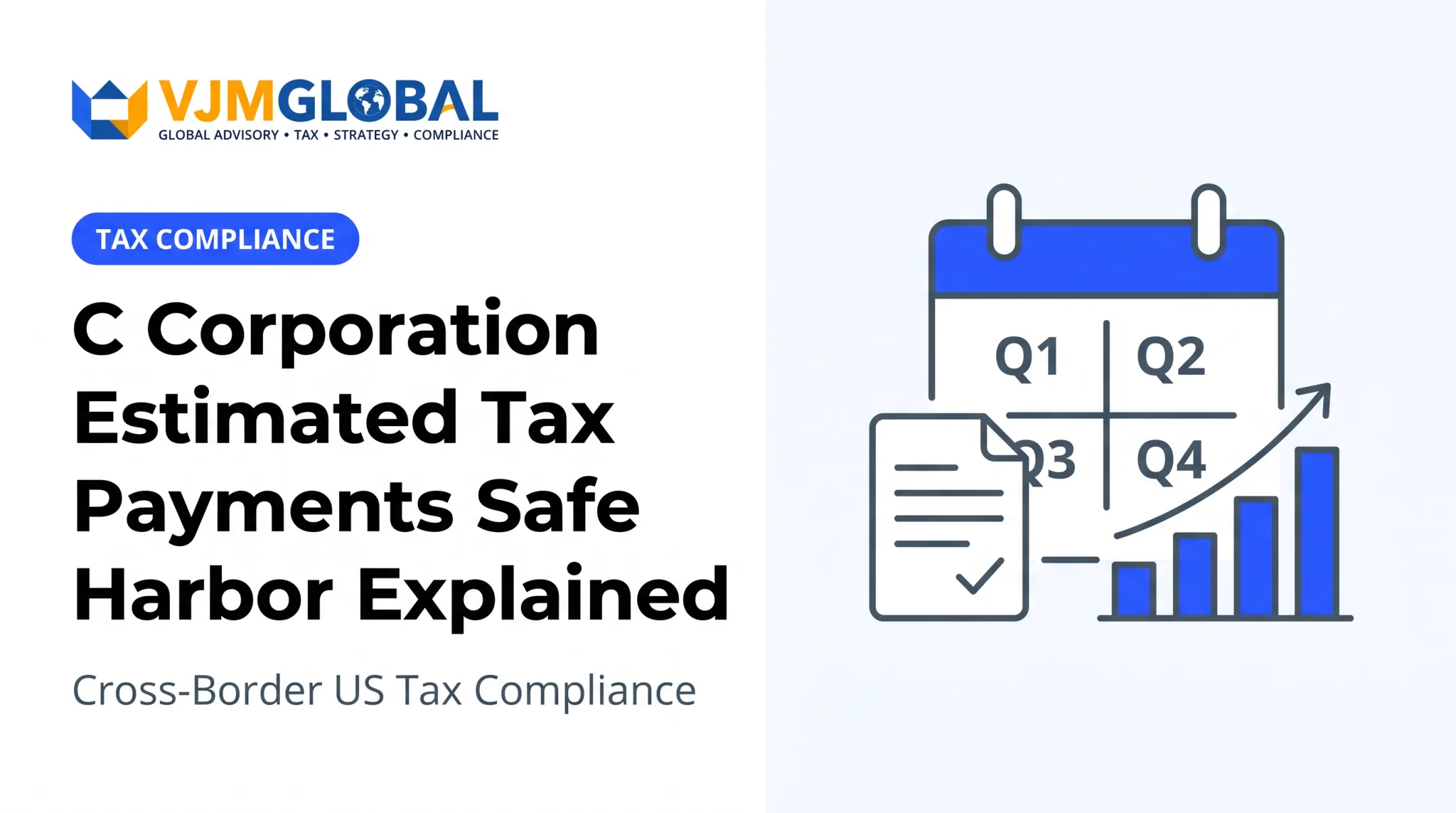 C Corporation Estimated Tax Payments Safe Harbor Explained