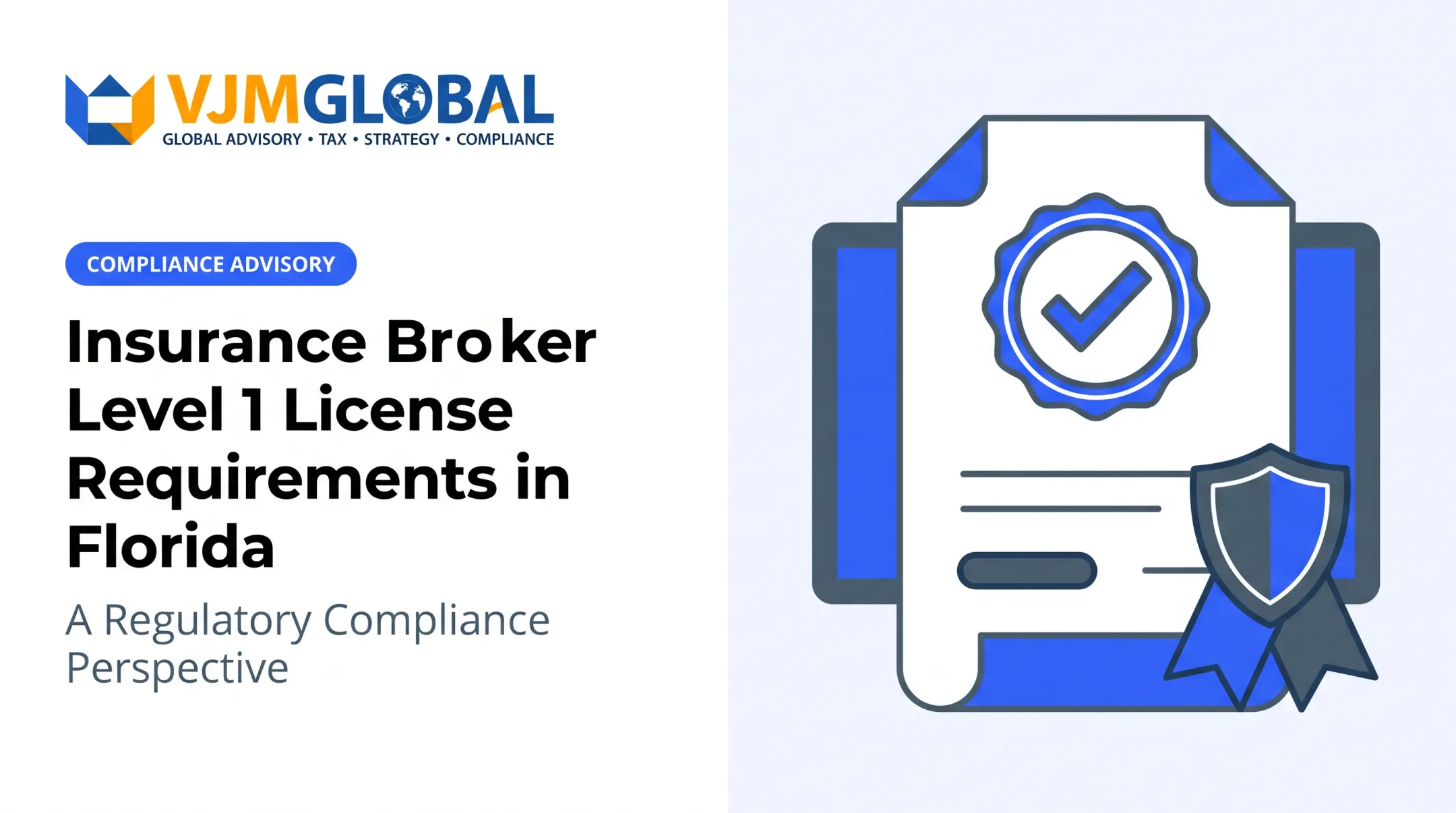 Insurance Broker Level 1 License Requirements in Florida