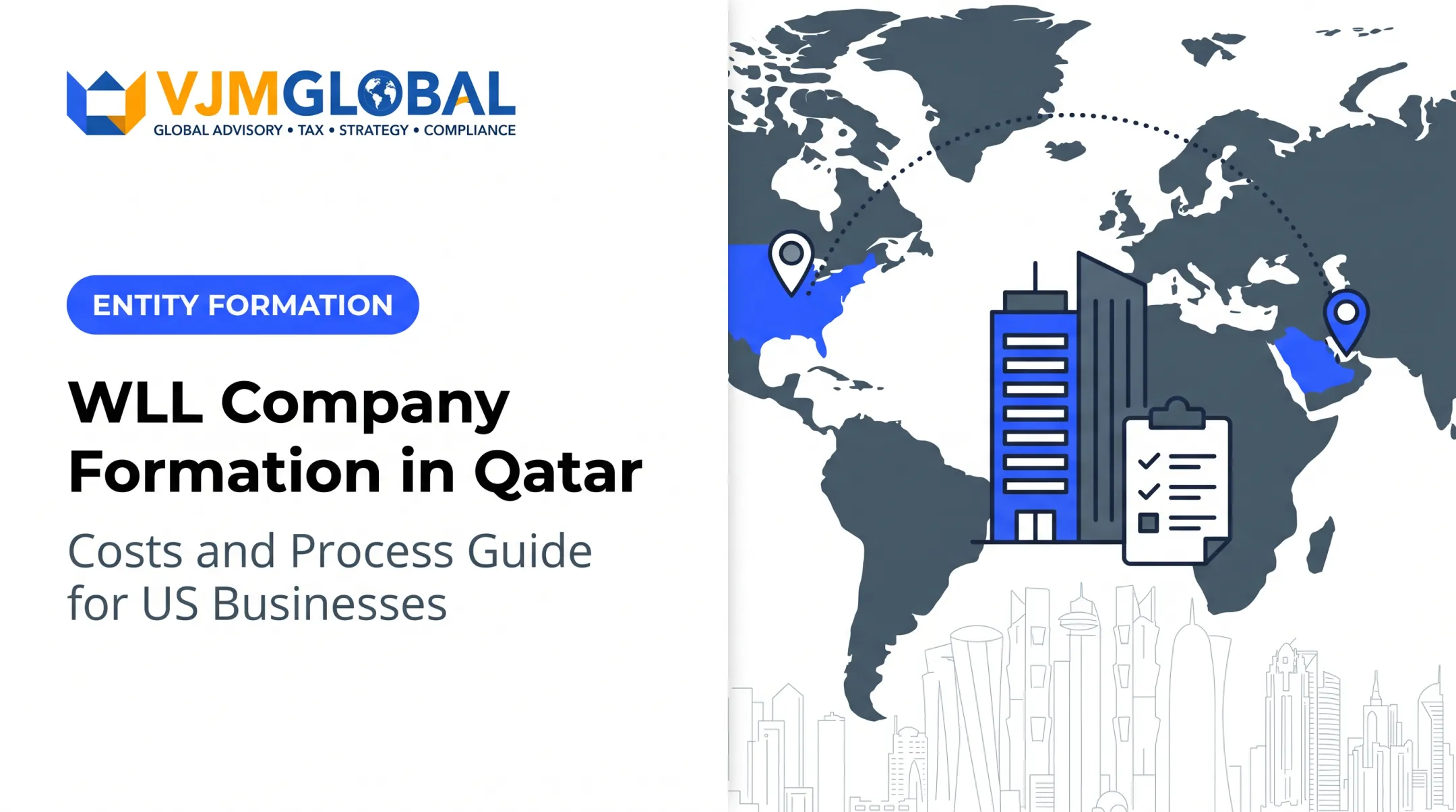 WLL Company Formation in Qatar: Costs and Process Guide for US Businesses