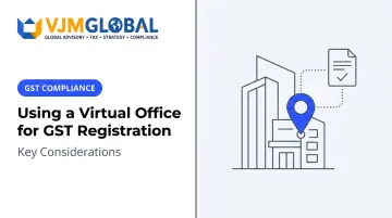 Using a Virtual Office for GST Registration: Key Considerations