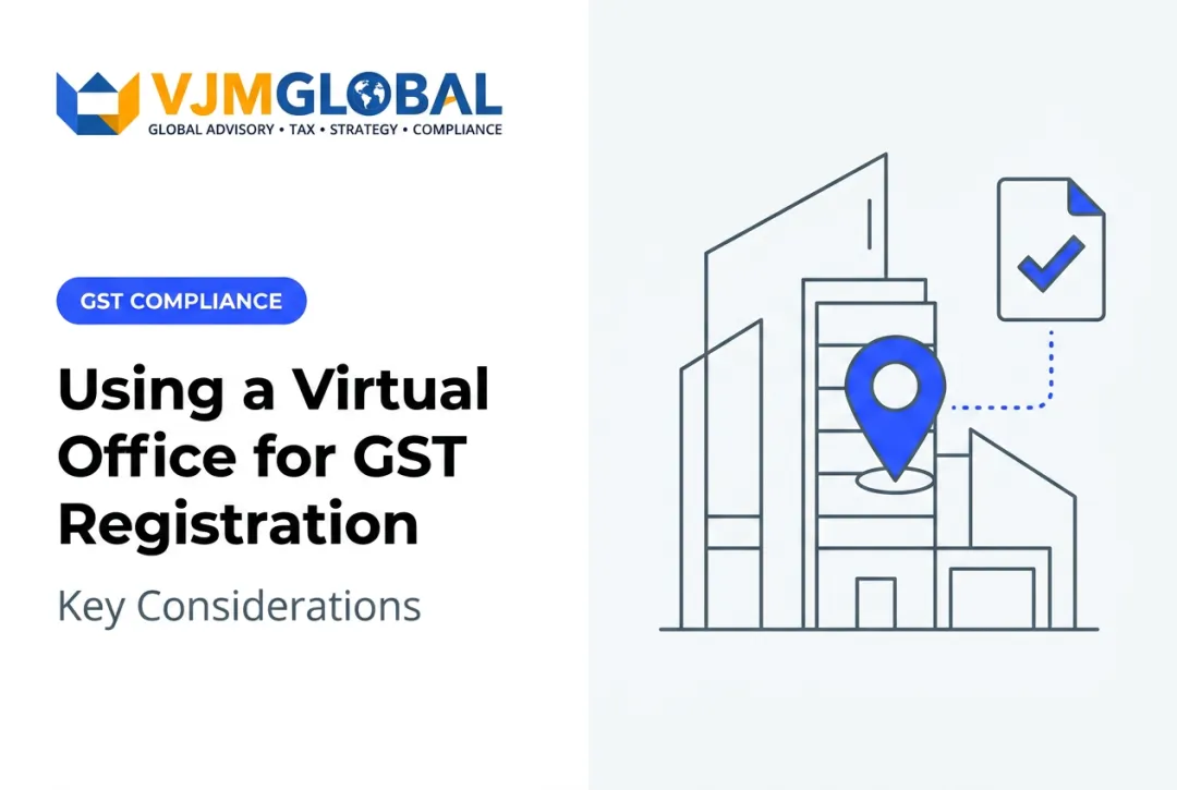 Using a Virtual Office for GST Registration: Key Considerations