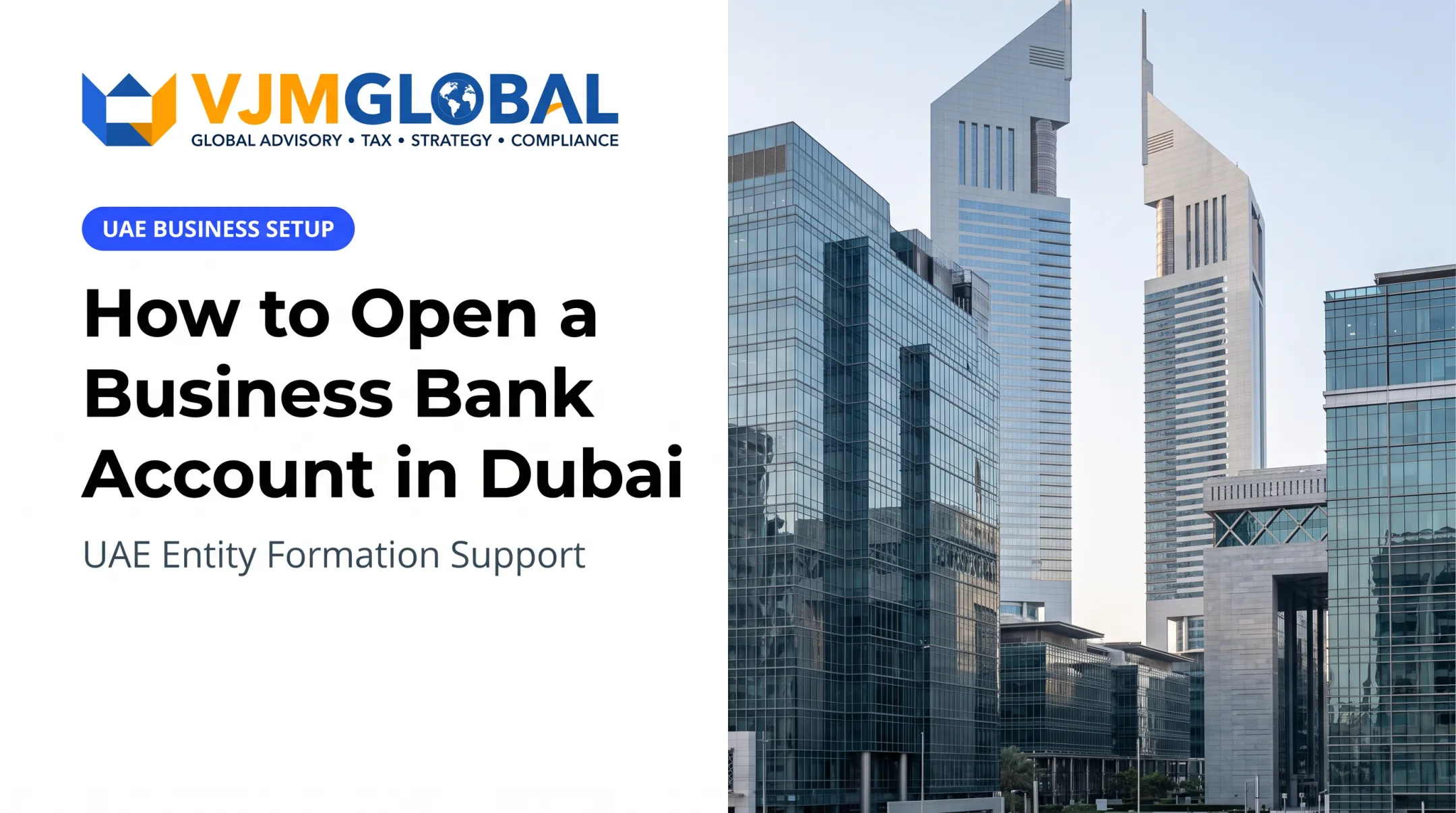 How to Open a Business Bank Account in Dubai
