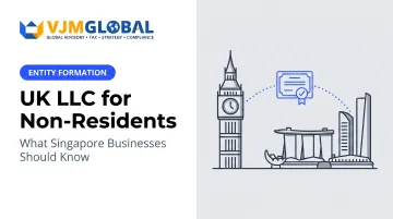 UK LLC for Non-Residents: What Singapore Businesses Should Know