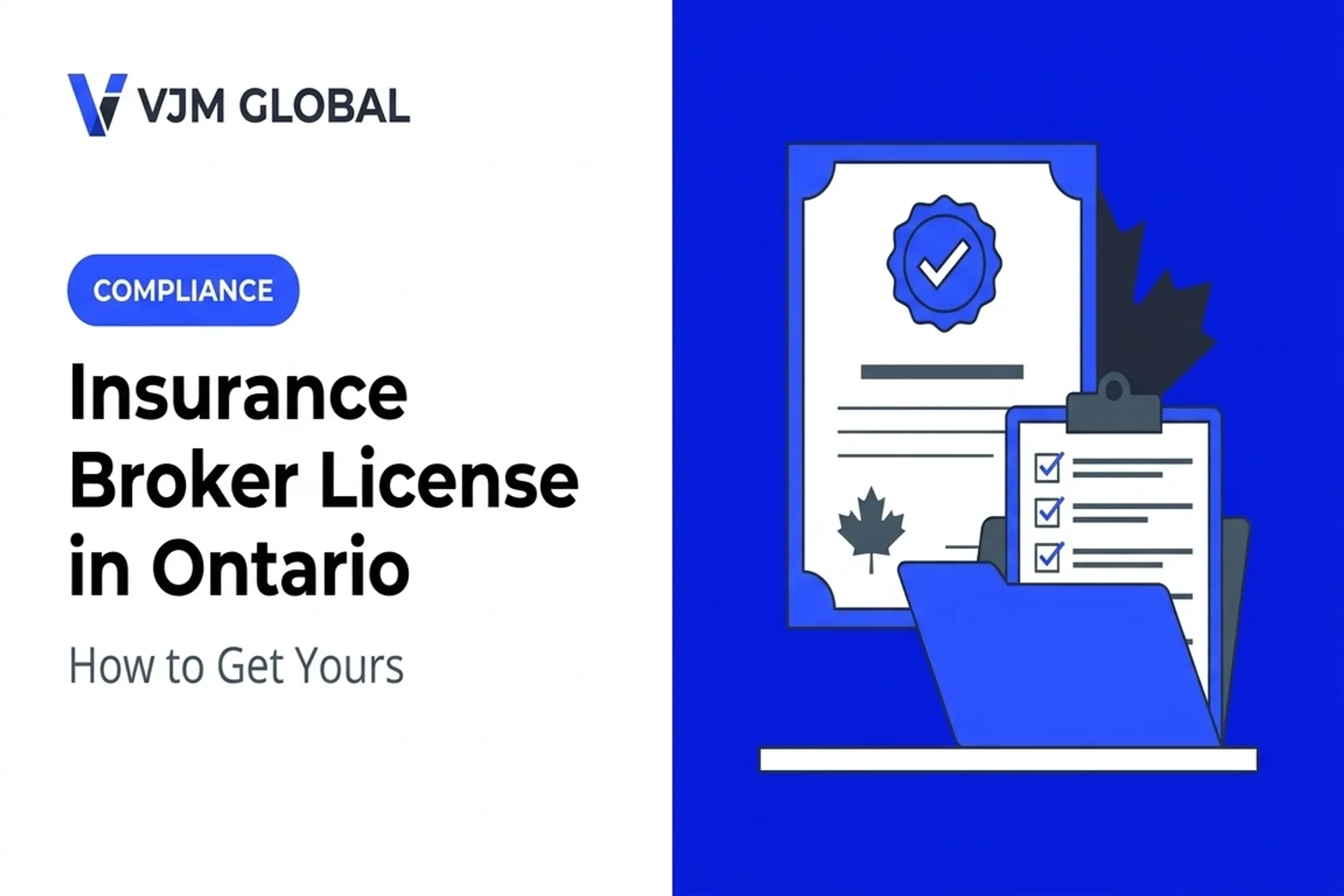 Insurance Broker License in Ontario: How to Get Yours