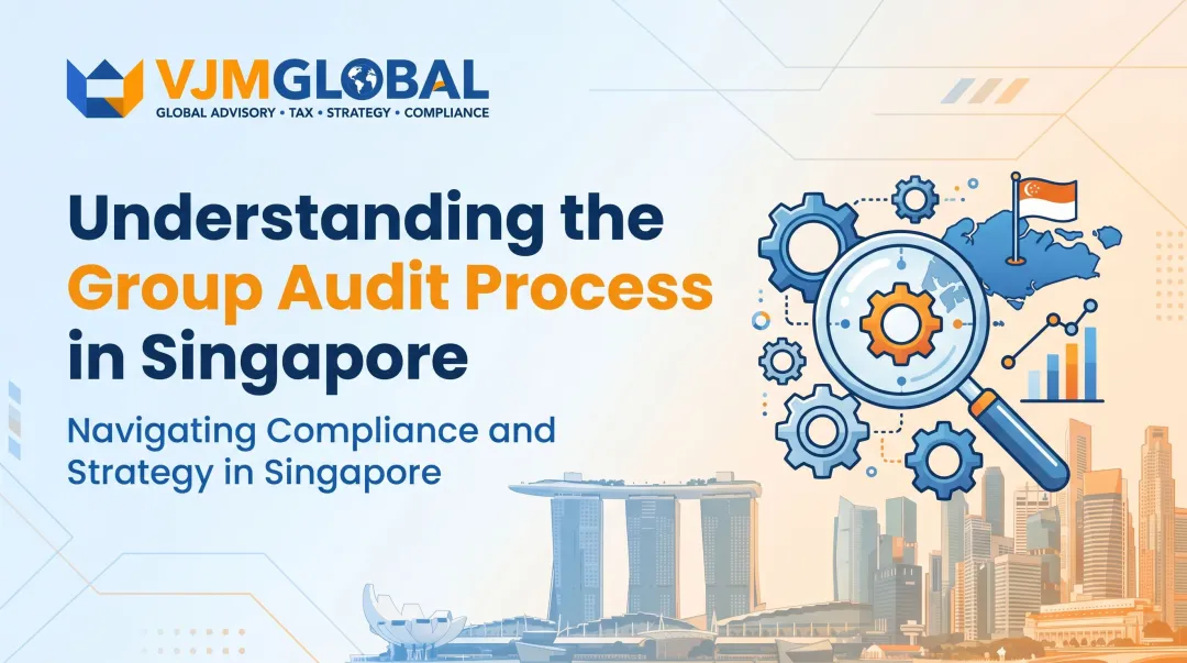 Understanding the Group Audit Process in Singapore
