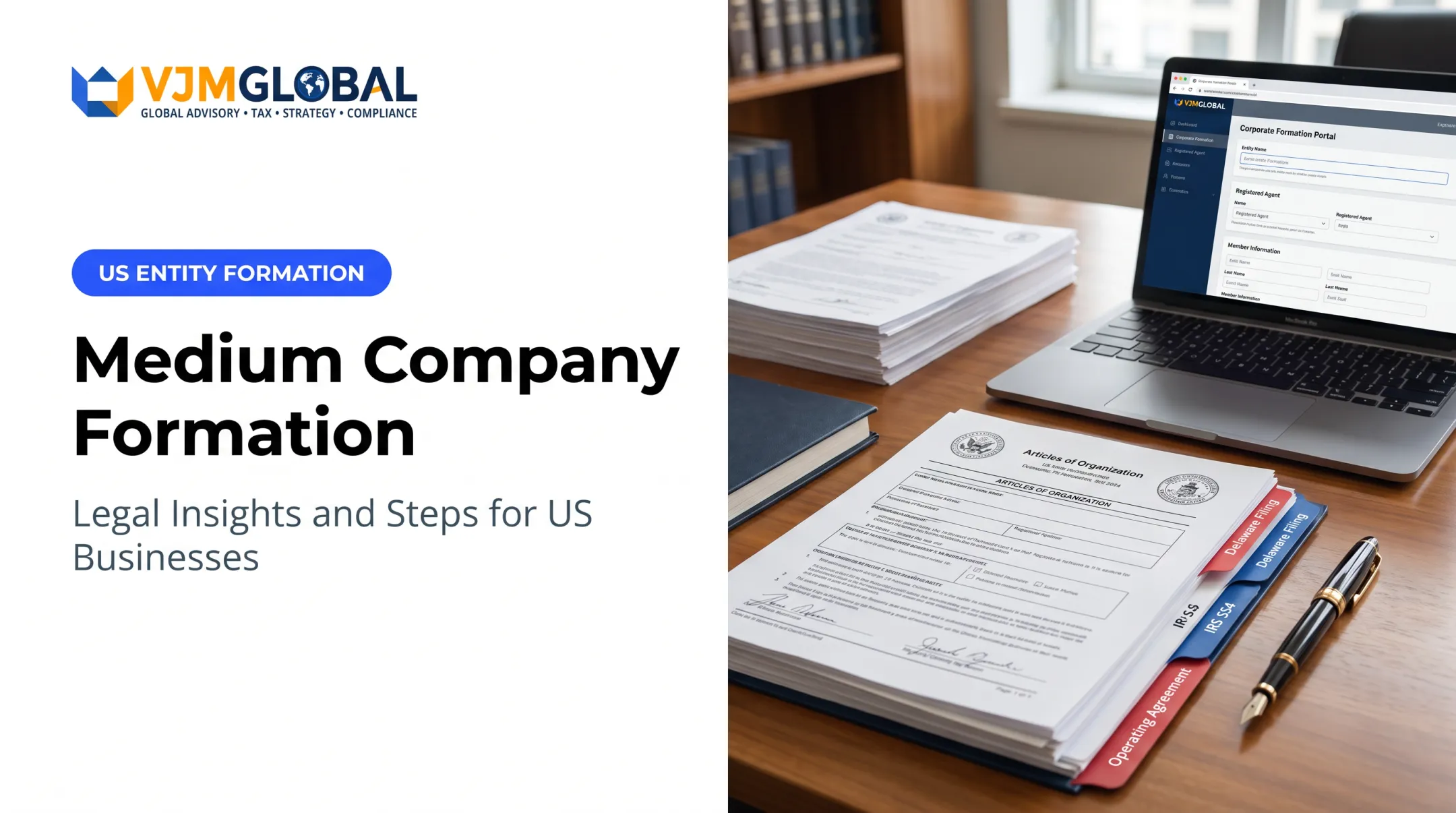 Medium Company Formation: Legal Insights and Steps for US Businesses