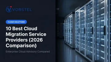10 Best Cloud Migration Service Providers (2026 Comparison)
