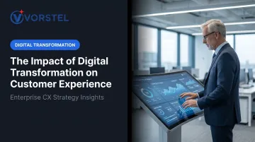 The Impact of Digital Transformation on Customer Experience