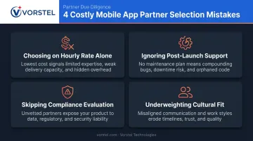Four common mobile app development partner selection mistakes businesses make in 2026