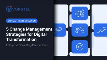 5 Change Management Strategies for Digital Transformation