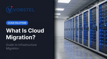 What Is Cloud Migration? Guide to Infrastructure Migration