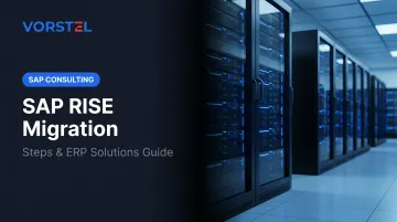 SAP RISE Migration: Steps &amp; ERP Solutions Guide