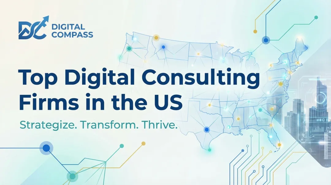 Top Digital Consulting Firms in the US