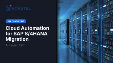 Cloud Automation for SAP S/4HANA Migration: A Faster Path
