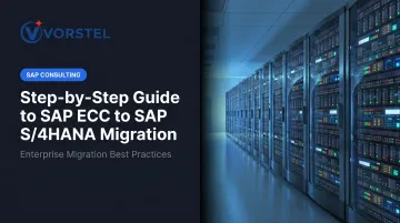 Step-by-Step Guide to SAP ECC to SAP S/4HANA Migration