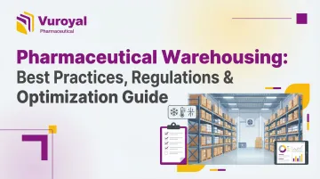 Cover image for Pharmaceutical Warehousing: Best Practices, Regulations &amp; Optimization Guide