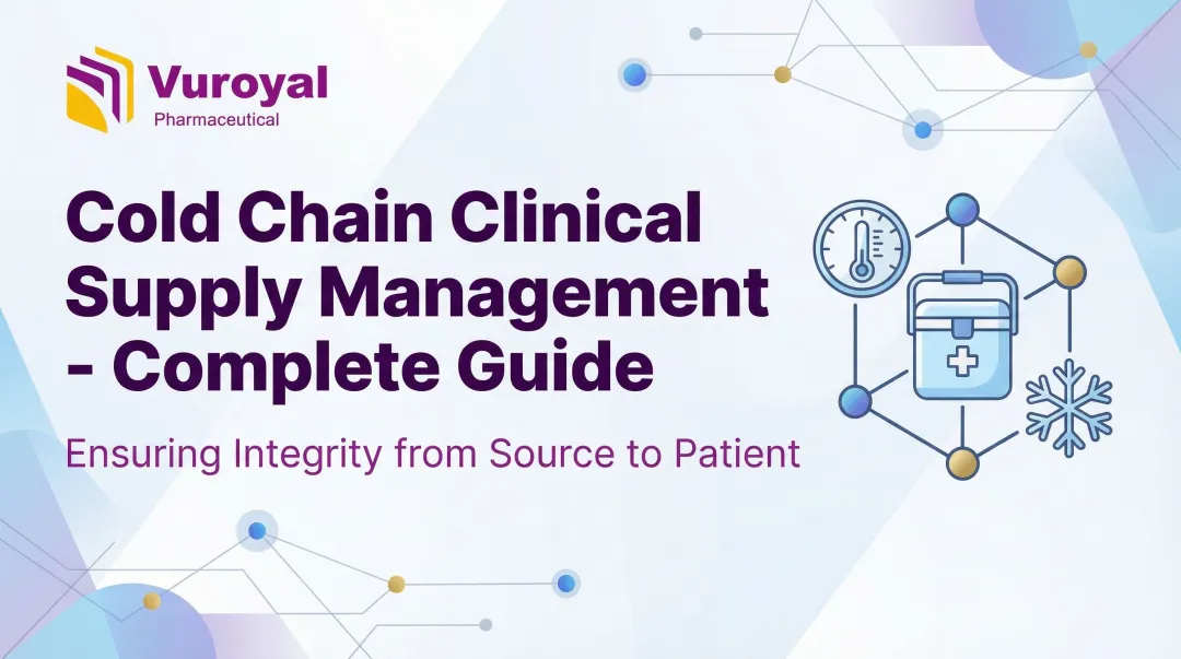 Cover image for Cold Chain Clinical Supply Management - Complete Guide
