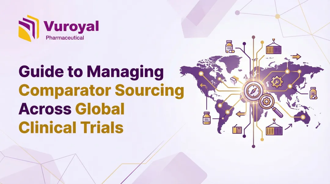 Cover image for Guide to Managing Comparator Sourcing Across Global Clinical Trials