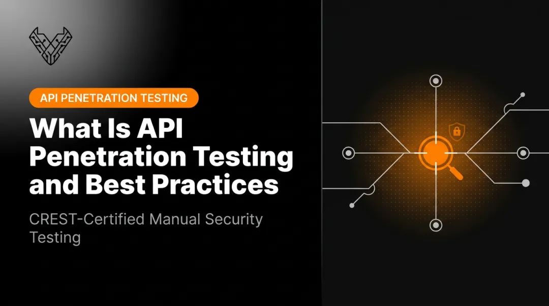 What Is API Penetration Testing and Best Practices