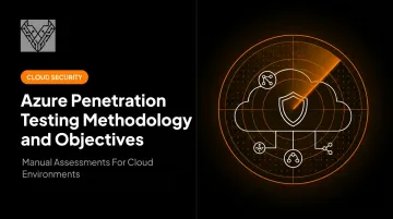 Azure Penetration Testing Methodology and Objectives