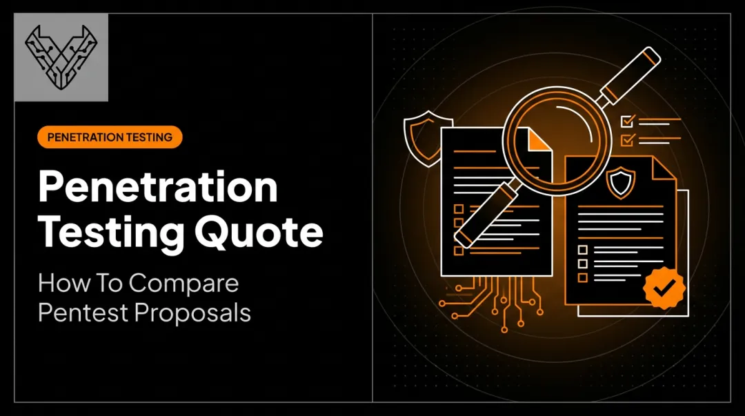 Penetration Testing Quote: How To Compare Pentest Proposals
