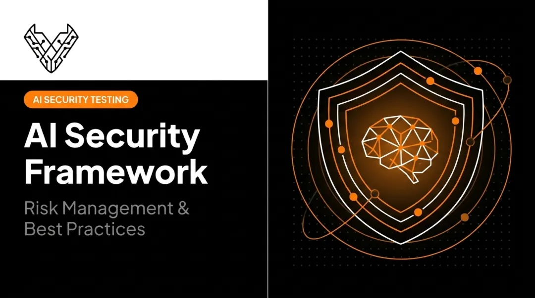 AI Security Framework: Risk Management & Best Practices