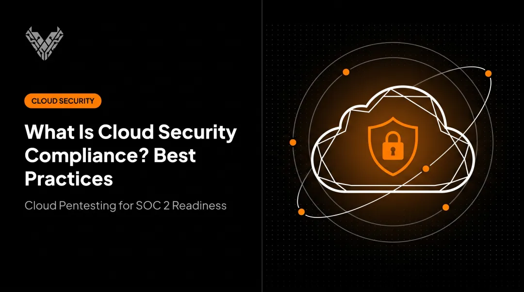 What Is Cloud Security Compliance? Best Practices