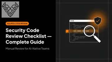 Security Code Review Checklist — Complete Guide