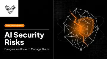 AI Security Risks: Dangers and How to Manage Them