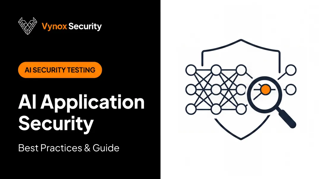 AI Application Security: Best Practices & Guide