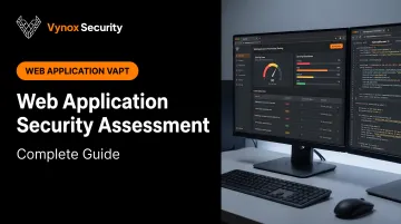 Web Application Security Assessment: Complete Guide