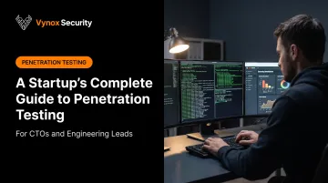 A Startup's Complete Guide to Penetration Testing